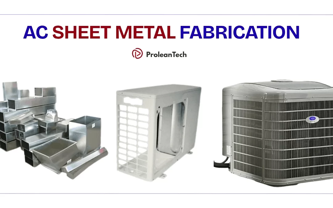 How to Fabricate an AC? Process Steps, Materials, & Design