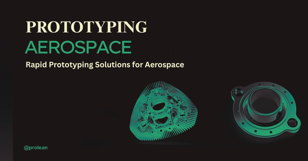 Rapid prototyping solutions for aerospace showing precision-engineered metal parts