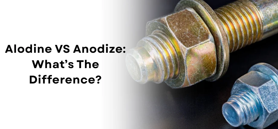 yellow alodine color on a nut and bolt with text “Alodine VS Anodize: What’s the difference”